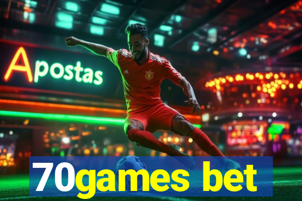 70games bet